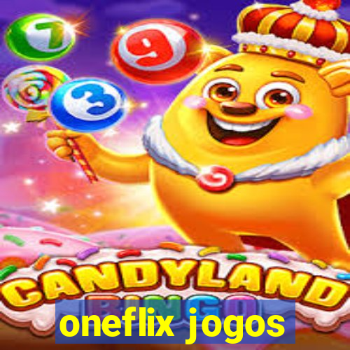 oneflix jogos